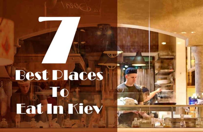 7 Best Places To Eat In Kiev - Best Ukrainian Food Restaurants in Kiev